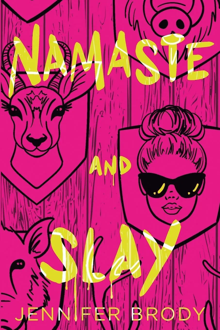 Cover: 9781039497276 | Namaste and Slay | A Dark Romantic Thriller | Jennifer Brody | Buch