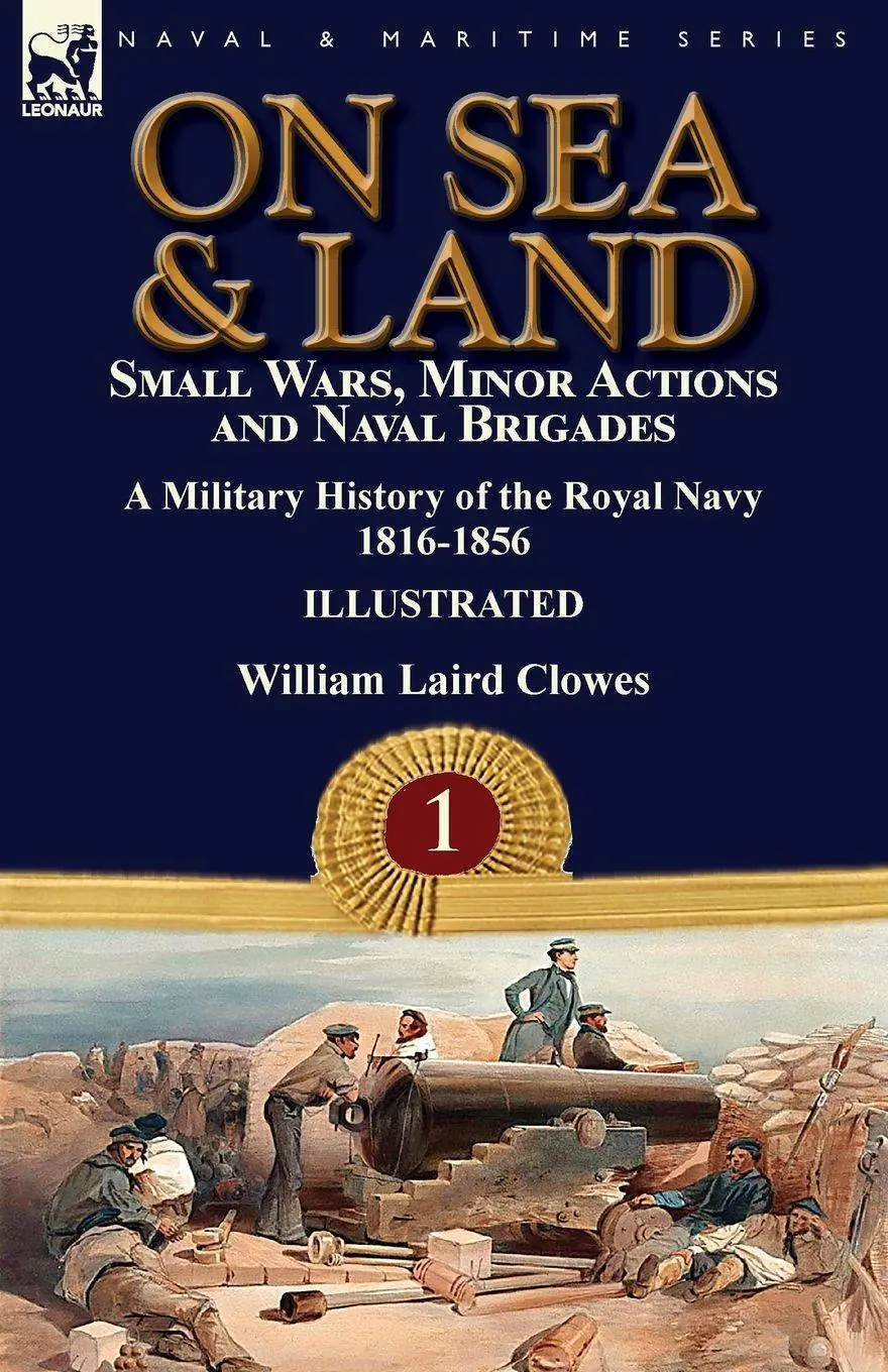 Cover: 9781782827276 | On Sea &amp; Land | William Laird Clowes | Taschenbuch | Englisch | 2018