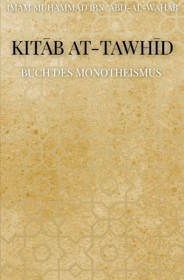 Cover: 9783565297276 | Kitab At Tawhid | Buch des Monotheismus.DE | Tamimi | Taschenbuch