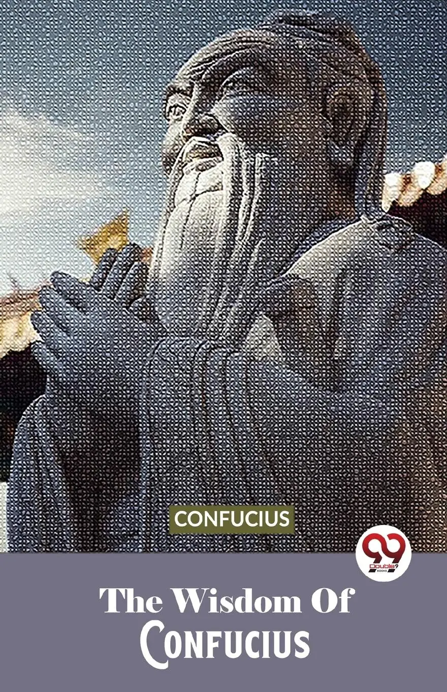 Cover: 9789357487276 | The Wisdom Of Confucius | Confucius | Taschenbuch | Englisch | 2023
