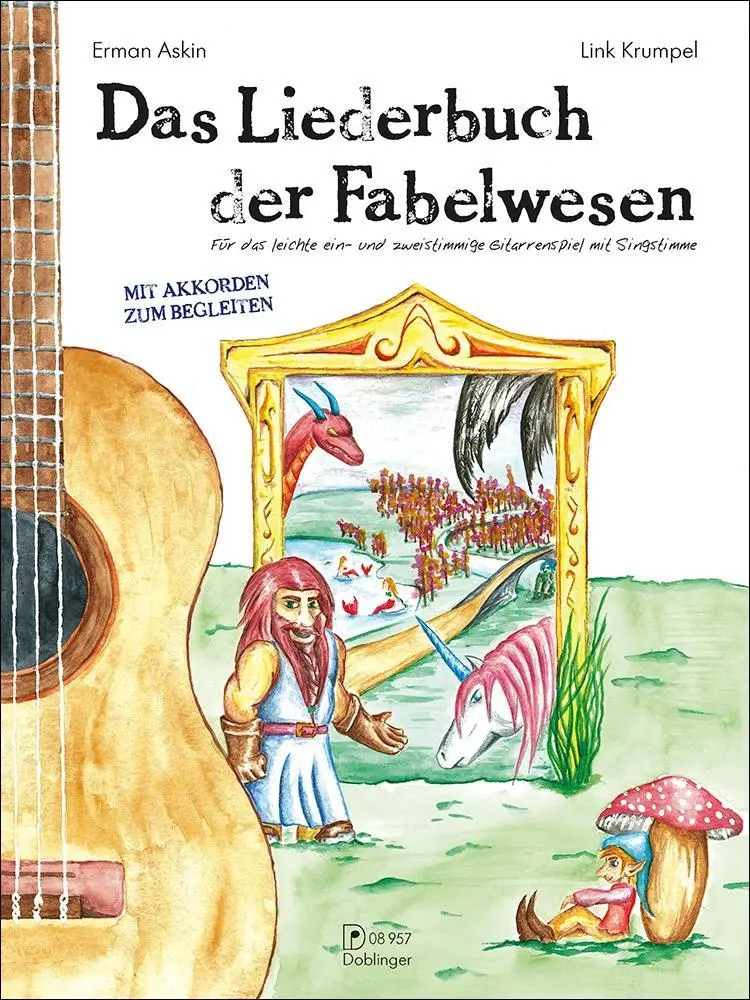 Das Liederbuch der Fabelwesen - Erman Askin Link Krumpel Geheftet