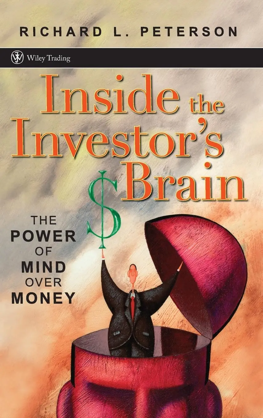 Cover: 9780470067376 | Inside the Investor's Brain | The Power of Mind Over Money | Peterson
