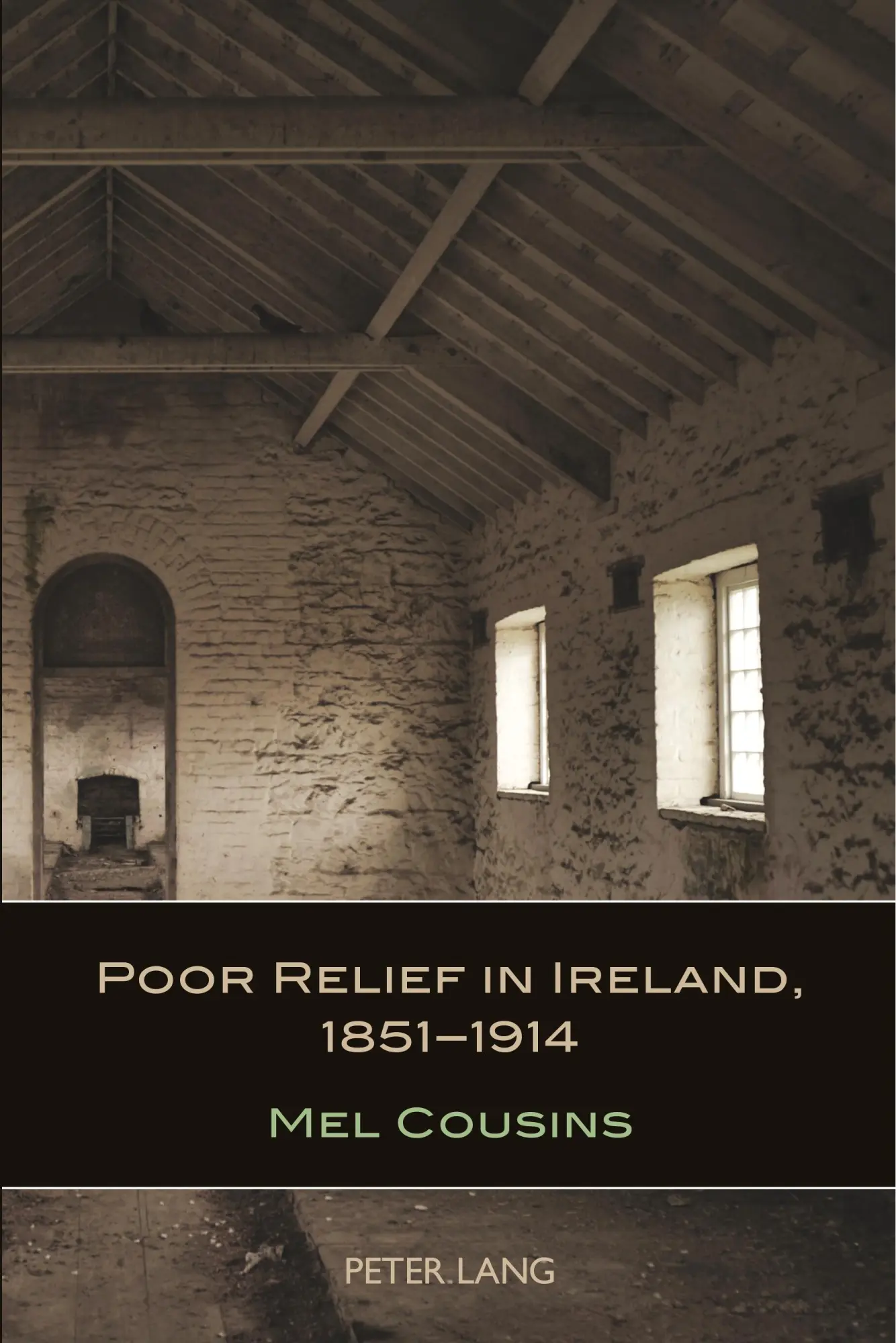Poor Relief in Ireland 1851-1914 - Mel Cousins Kartoniert (TB)