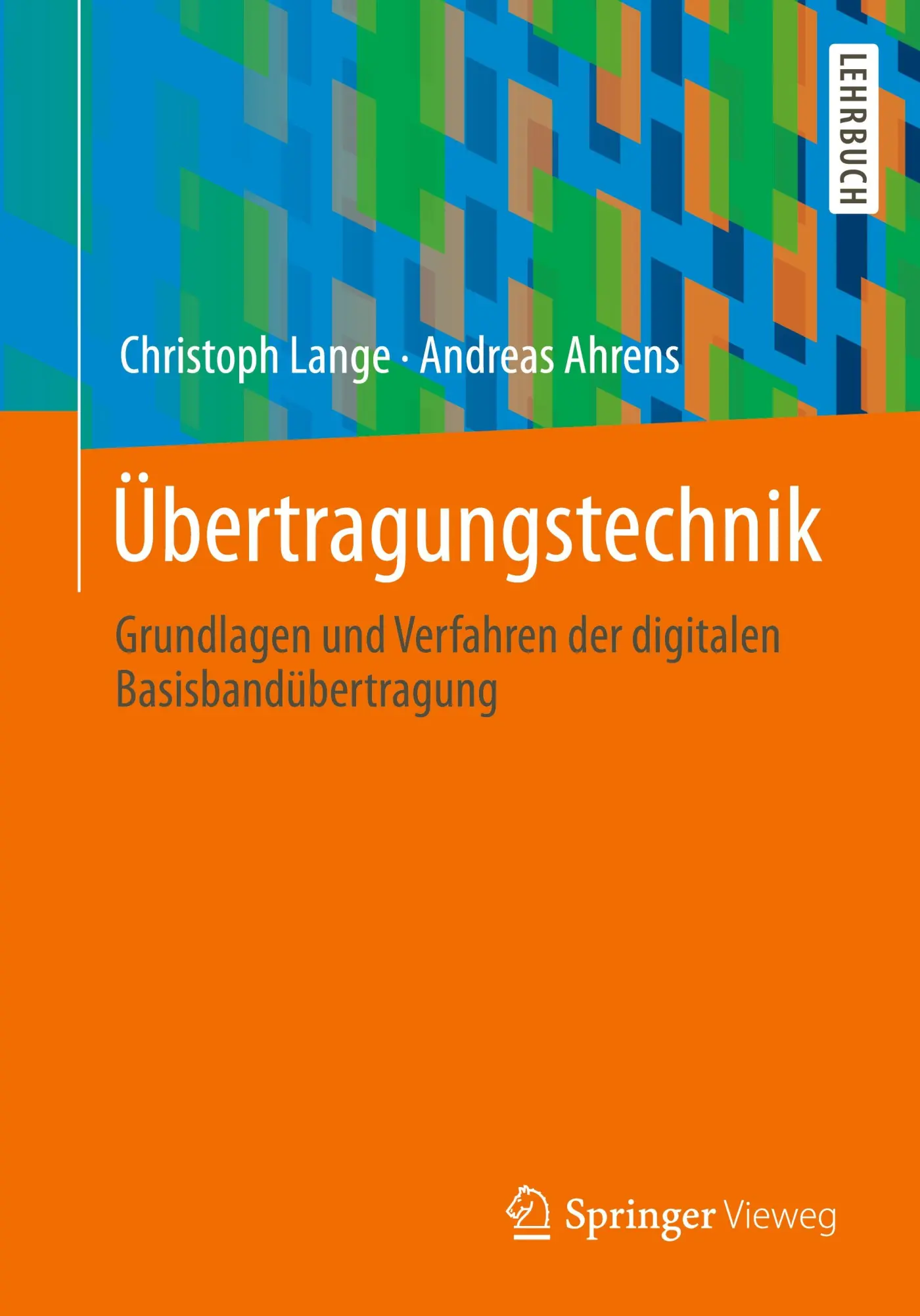 Cover: 9783658417376 | Übertragungstechnik | Andreas Ahrens (u. a.) | Taschenbuch | xvii