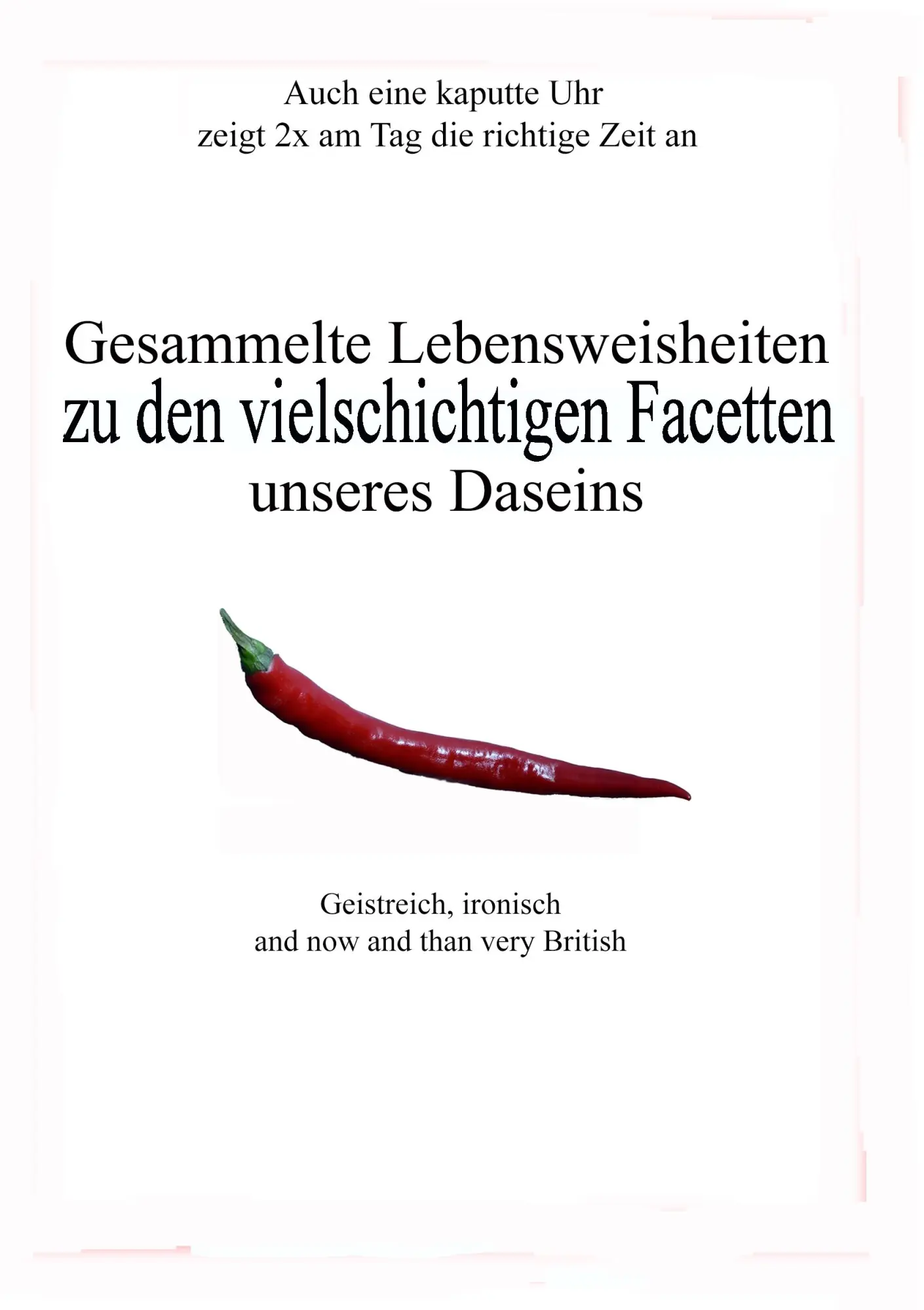 Cover: 9783743177376 | Gesammelte Lebensweisheiten | Joe Relsed | Taschenbuch | 24 S. | 2017