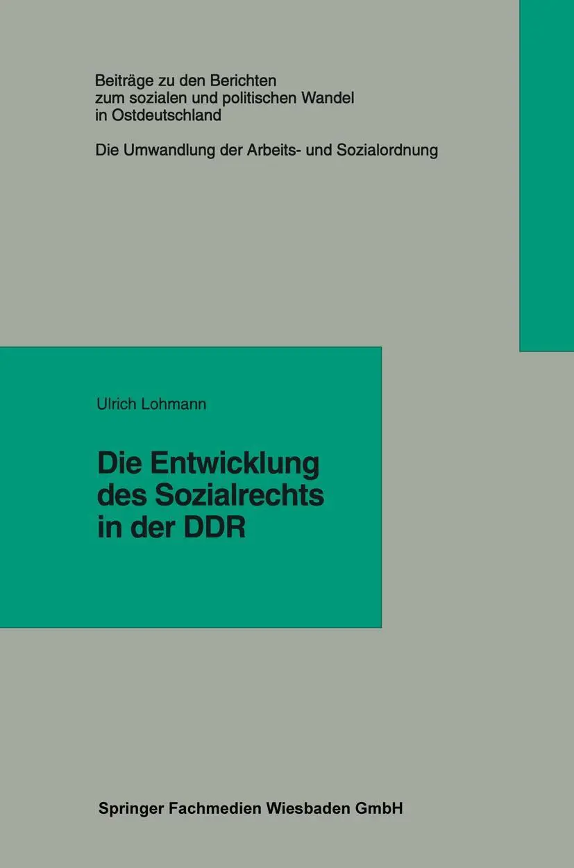 Cover: 9783810017376 | Die Entwicklung des Sozialrechts in der DDR | Ulrich Lohmann | Buch