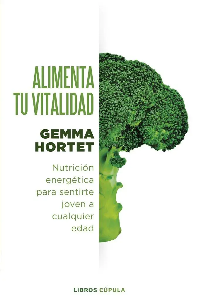 Cover: 9788448037376 | Alimenta tu vitalidad | Taschenbuch | Spanisch | Libros Cúpula
