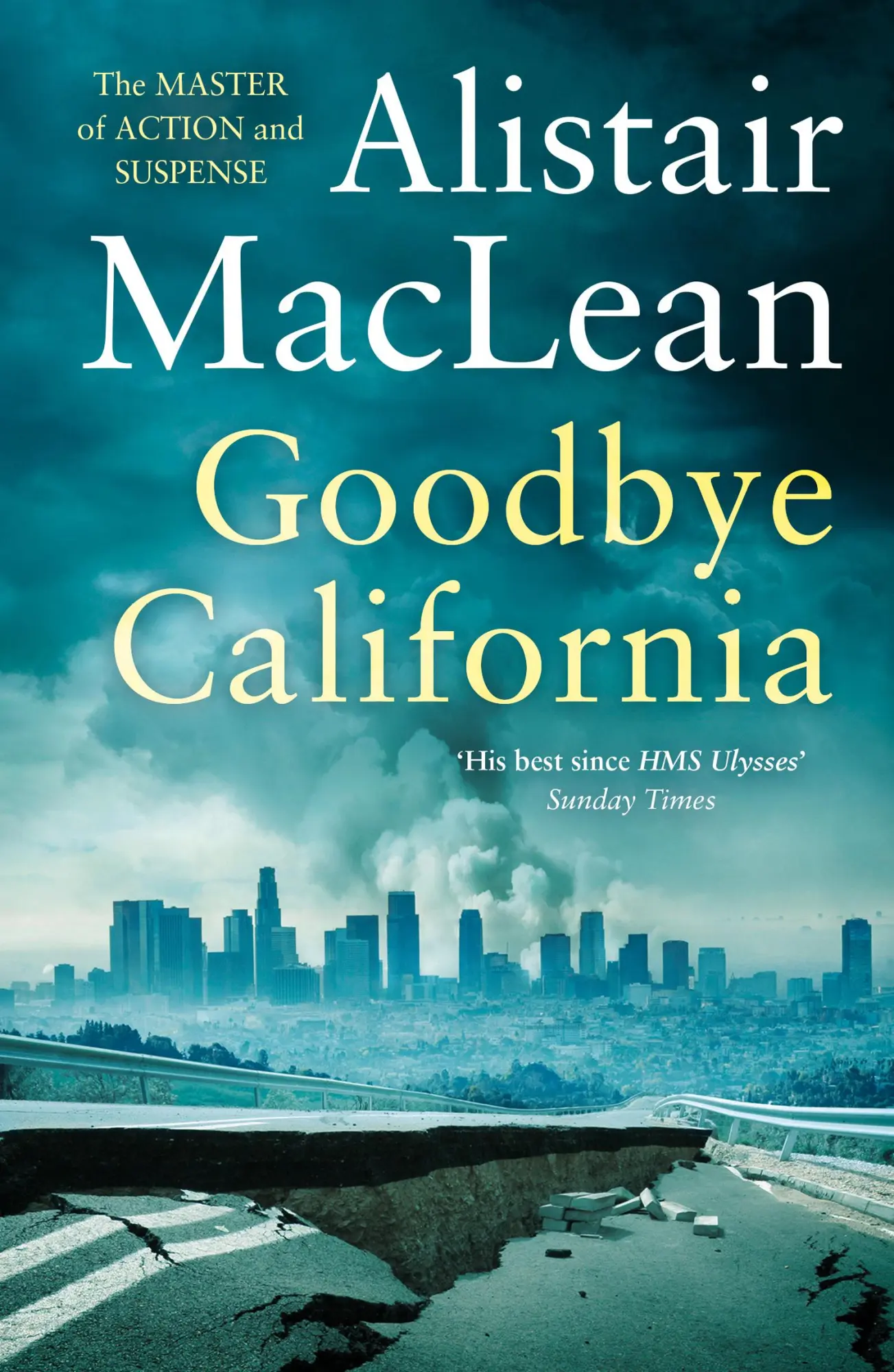 Cover: 9780008337476 | Goodbye California | Alistair Maclean | Taschenbuch | Englisch | 2020
