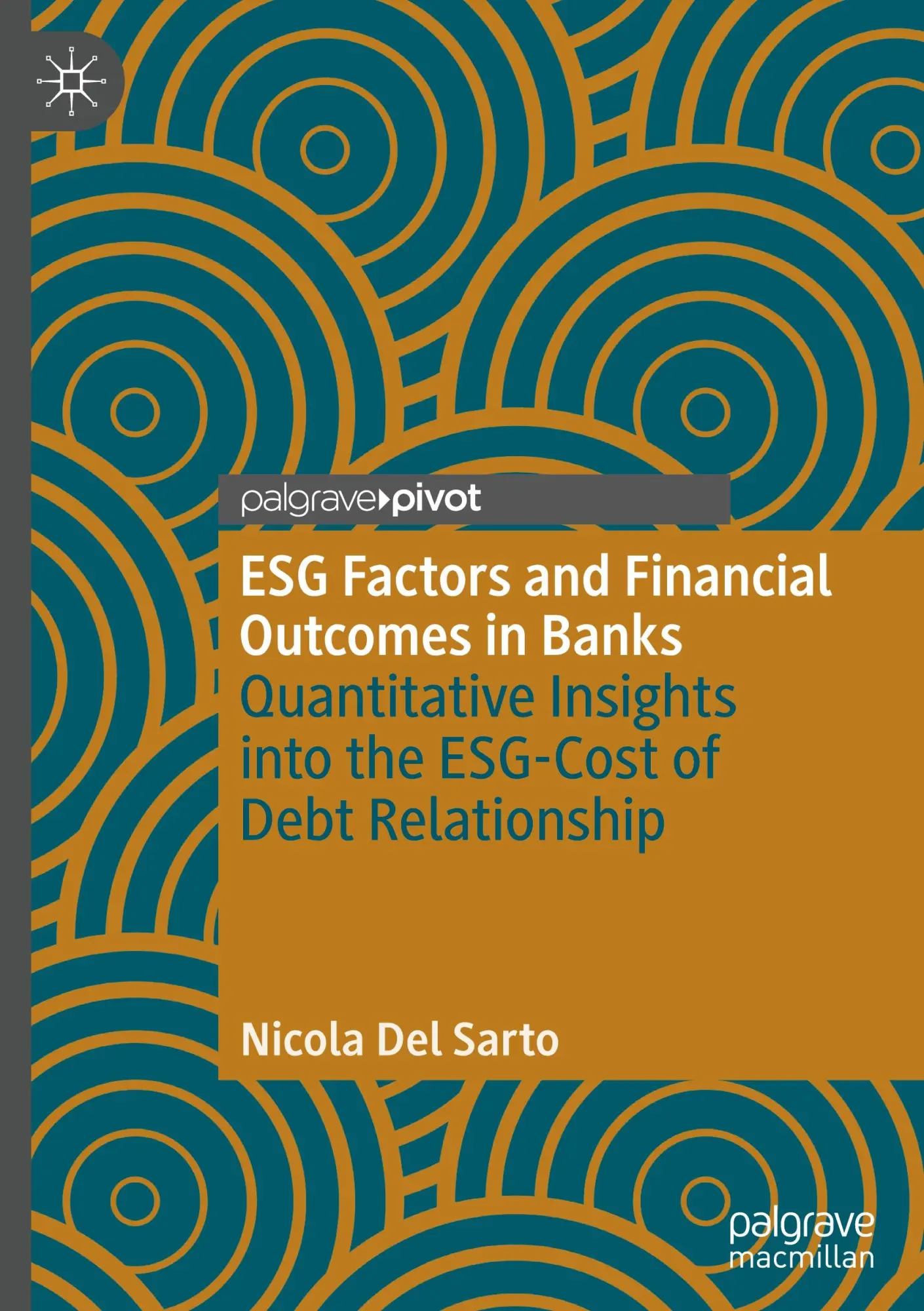 Cover: 9783031877476 | ESG Factors and Financial Outcomes in Banks | Nicola Del Sarto | Buch