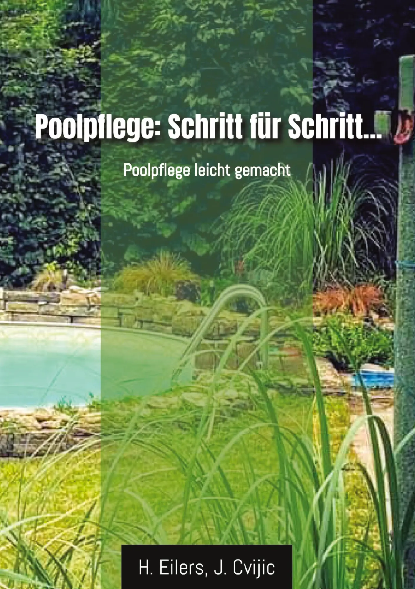 Cover: 9783384487476 | Poolpflege: Schritt für Schritt... | Poolpflege leicht gemacht | Buch