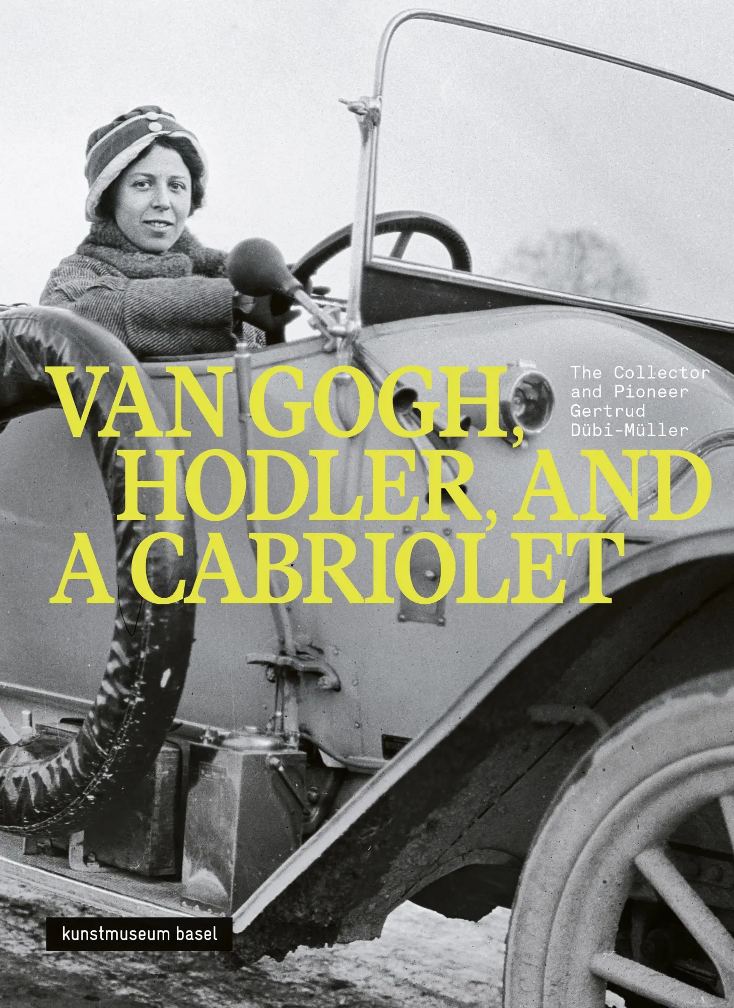 Van Gogh, Hodler and a Cabriolet - The Collector and Pioneer Gertrud Dübi-Müller - Neuware