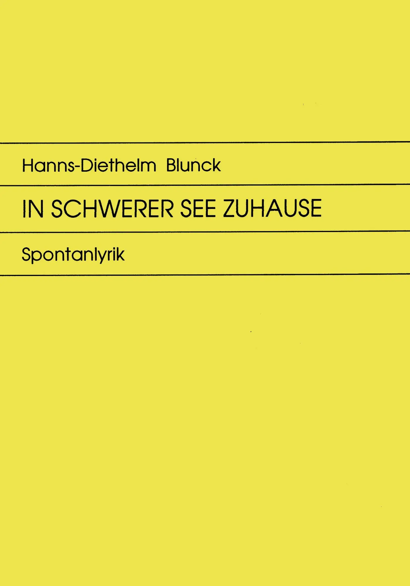 In schwerer See zuhause: Spontanlyrik