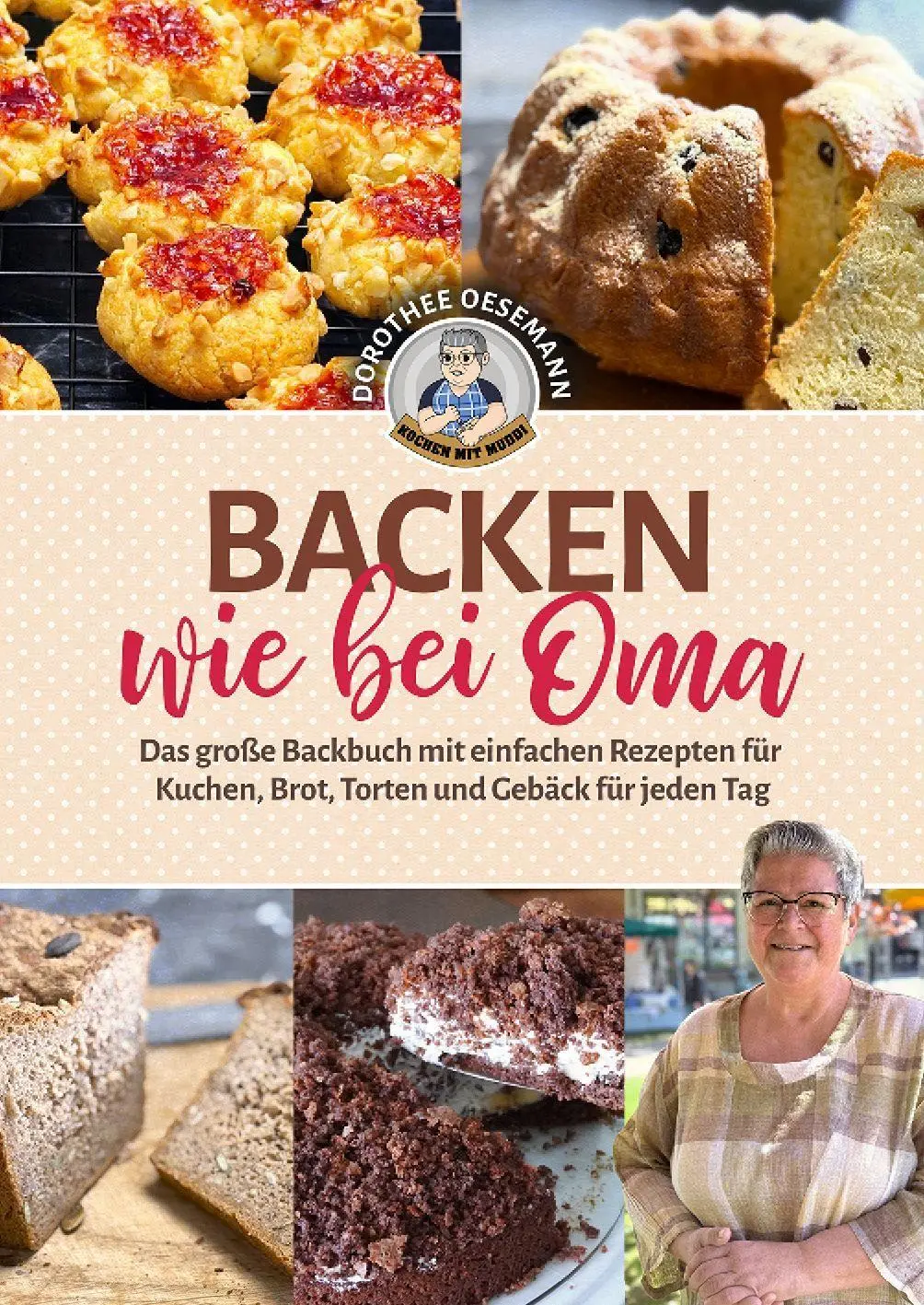 Cover: 9783969677476 | Backen wie bei Oma | Dorothee Oesemann | Buch | 200 S. | Deutsch