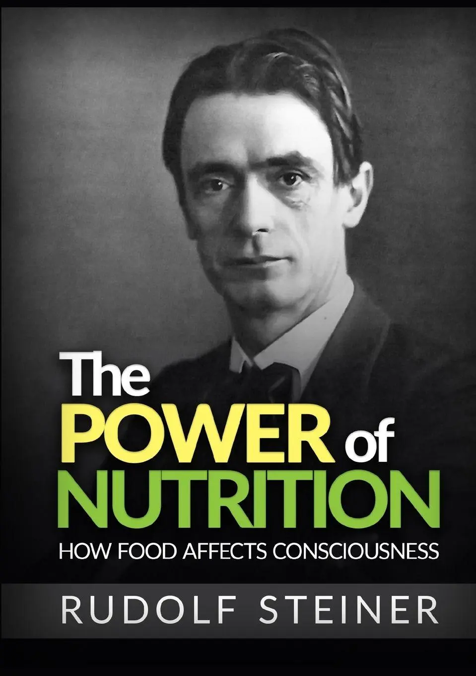 Cover: 9791220847476 | The Power of Nutrition - How Food Affects Consciousness | Steiner