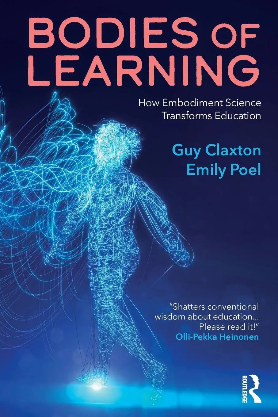 Cover: 9781032677576 | Bodies of Learning | How Embodiment Science Transforms Education