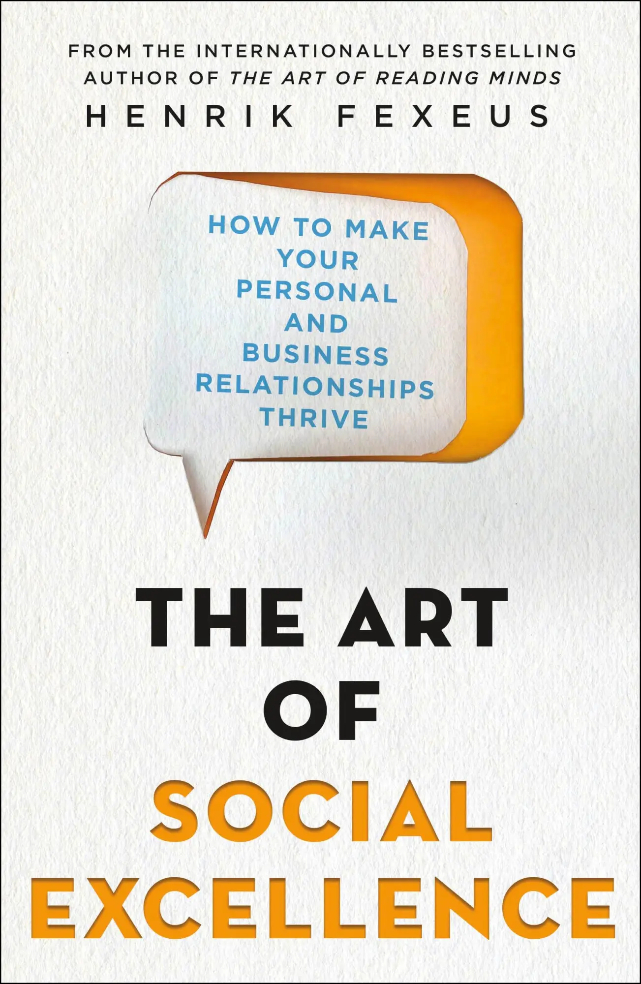 Cover: 9781250237576 | The Art of Social Excellence | Henrik Fexeus | Taschenbuch | Englisch