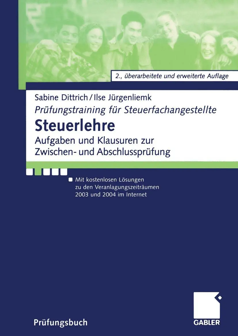 Cover: 9783409217576 | Steuerlehre | Sabine Dittrich (u. a.) | Taschenbuch | xii | Deutsch