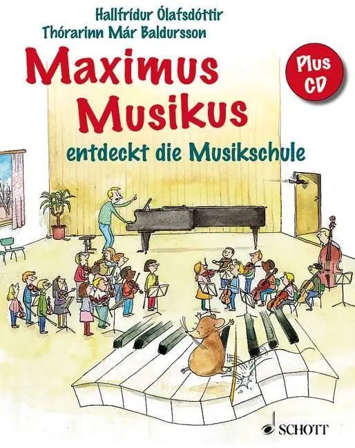 Cover: 9783795707576 | Maximus Musikus | entdeckt die Musikschule | Hallfridur Olafsdottir
