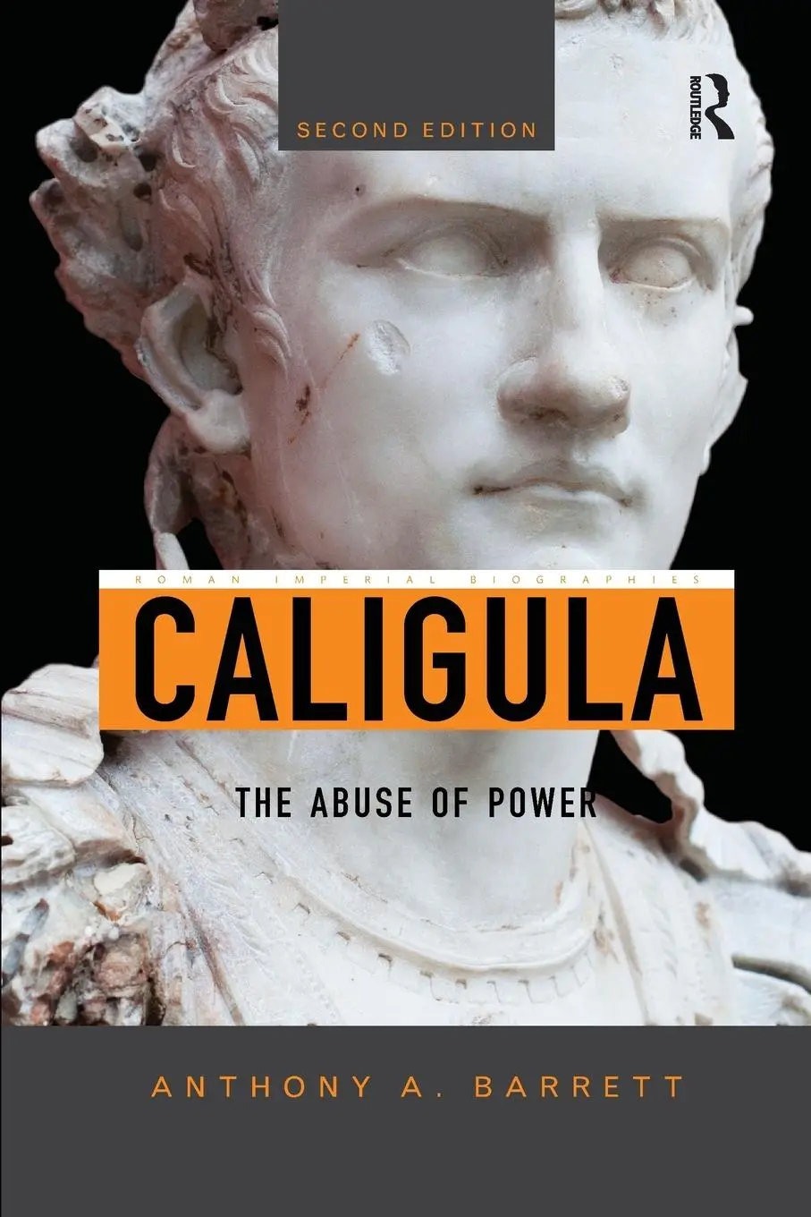 Cover: 9780367867676 | Caligula | The Abuse of Power | Anthony A. Barrett | Taschenbuch Cover: 9780367867676 | Caligula | The Abuse of Power | Anthony A. Barrett | Taschenbuch