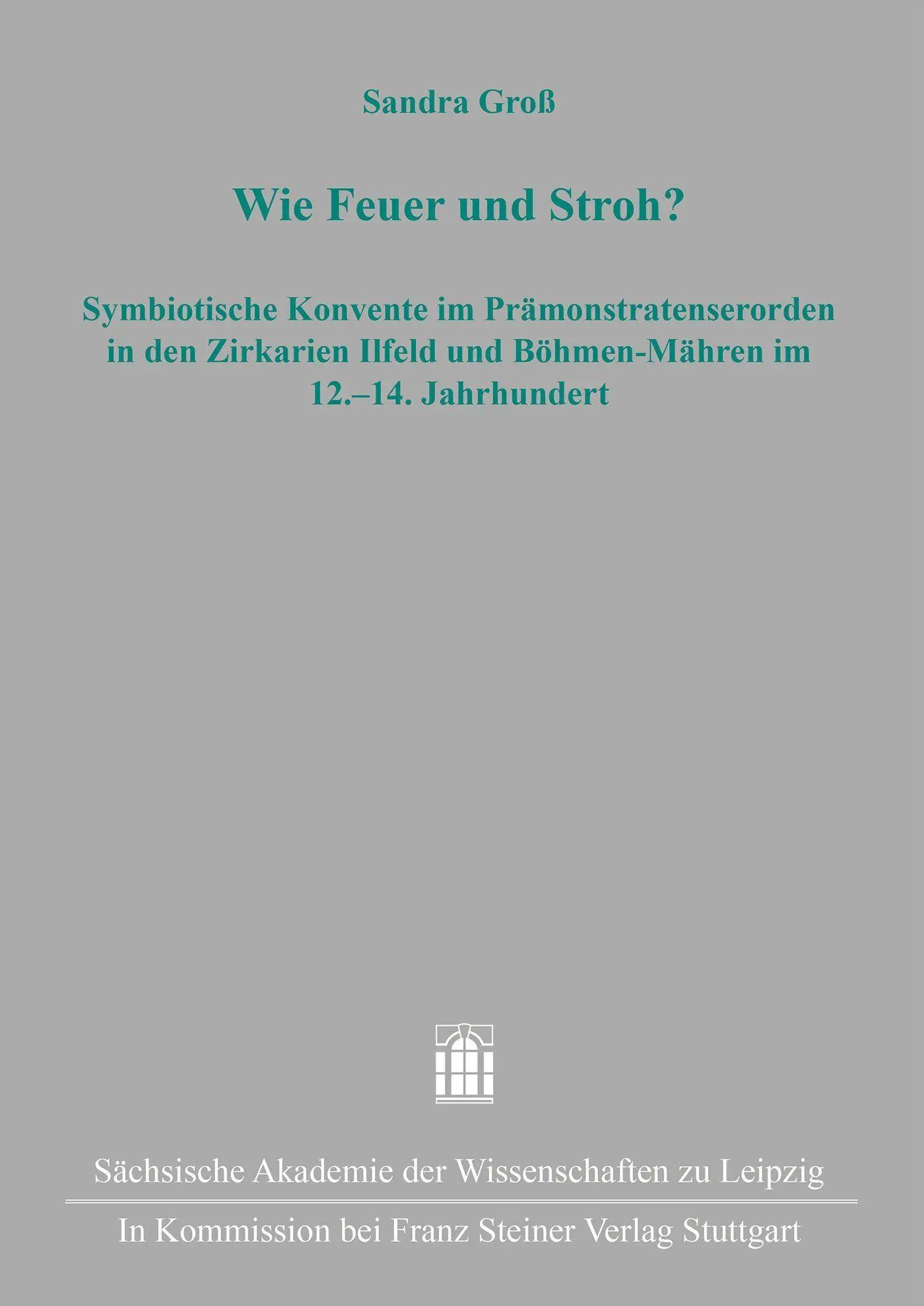 Wie Feuer und Stroh?