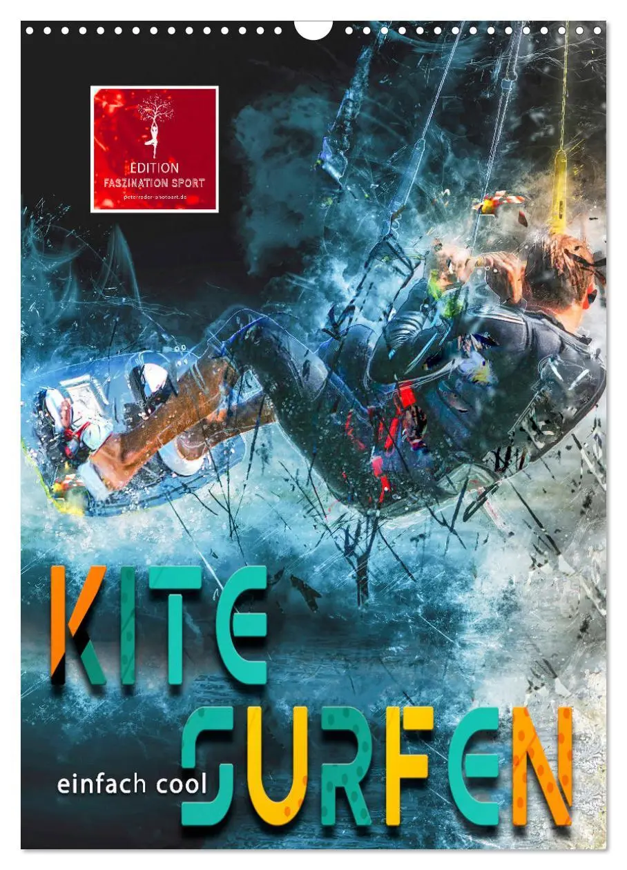 Cover: 9783516367676 | Kitesurfen - einfach cool (Wandkalender 2026 DIN A3 hoch), CALVENDO...