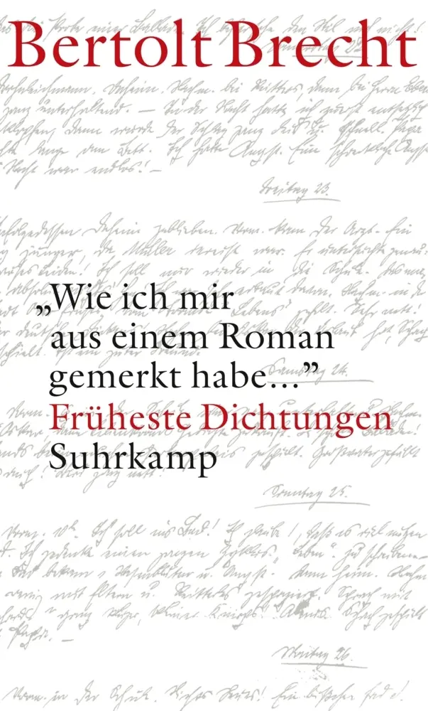Cover: 9783518417676 | 'Wie ich mir aus einem Roman gemerkt habe ...' | Bertolt Brecht | Buch