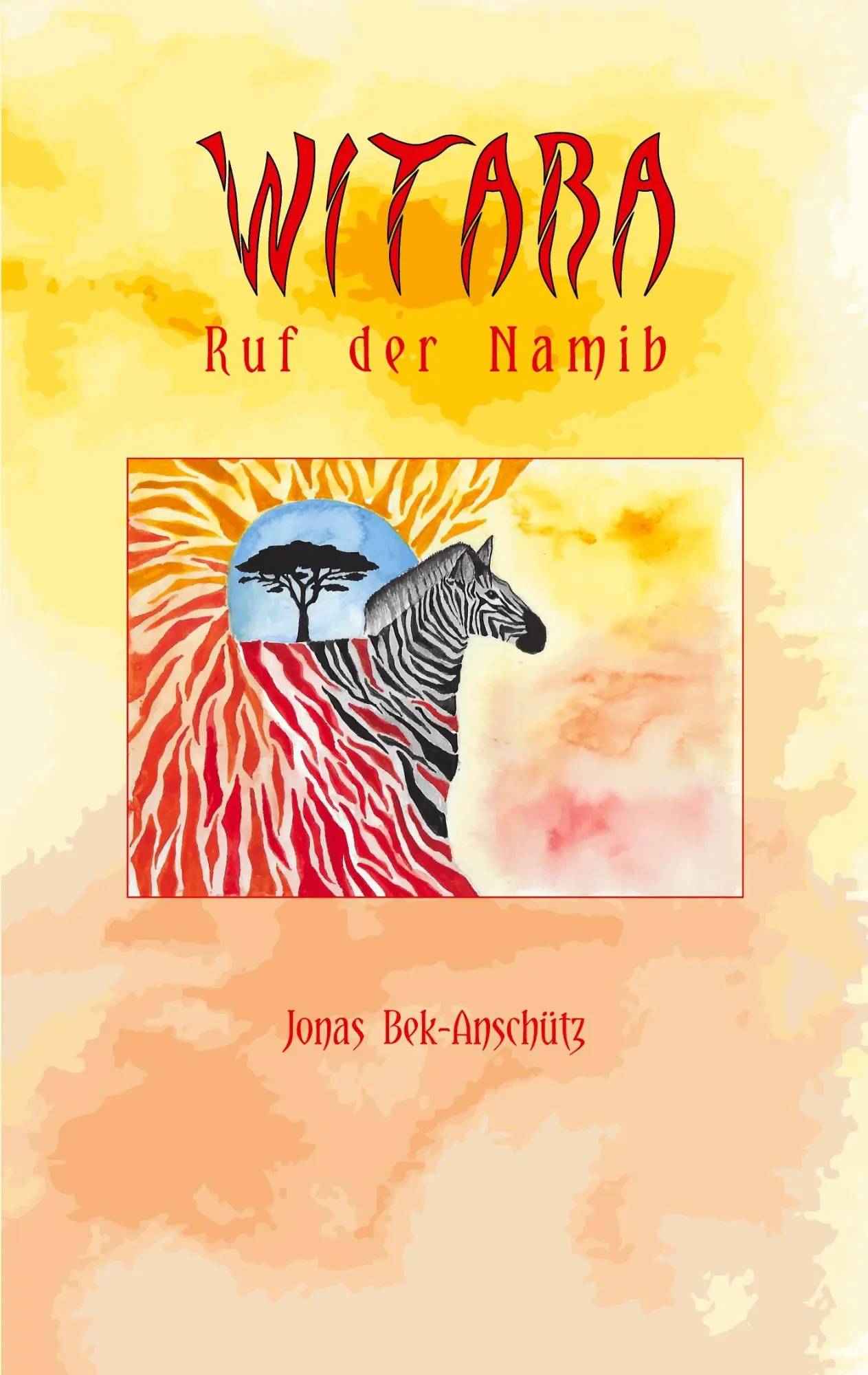 Cover: 9783751997676 | Witara | Ruf der Namib | Jonas Bek-Anschütz | Taschenbuch | 174 S.