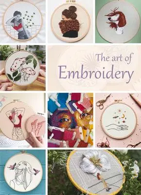 Cover: 9788417557676 | Art of Embroidery, The | Eva Minguet | Buch | Englisch | 2023