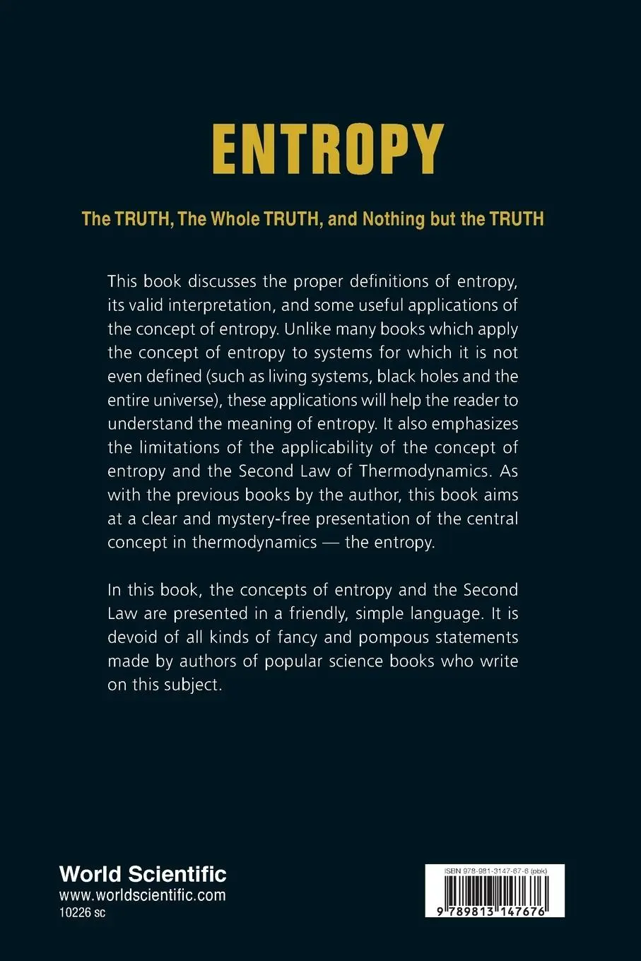 Rückseite: 9789813147676 | ENTROPY | THE TRUTH, THE WHOLE TRUTH, AND NOTHING BUT THE TRUT | Buch