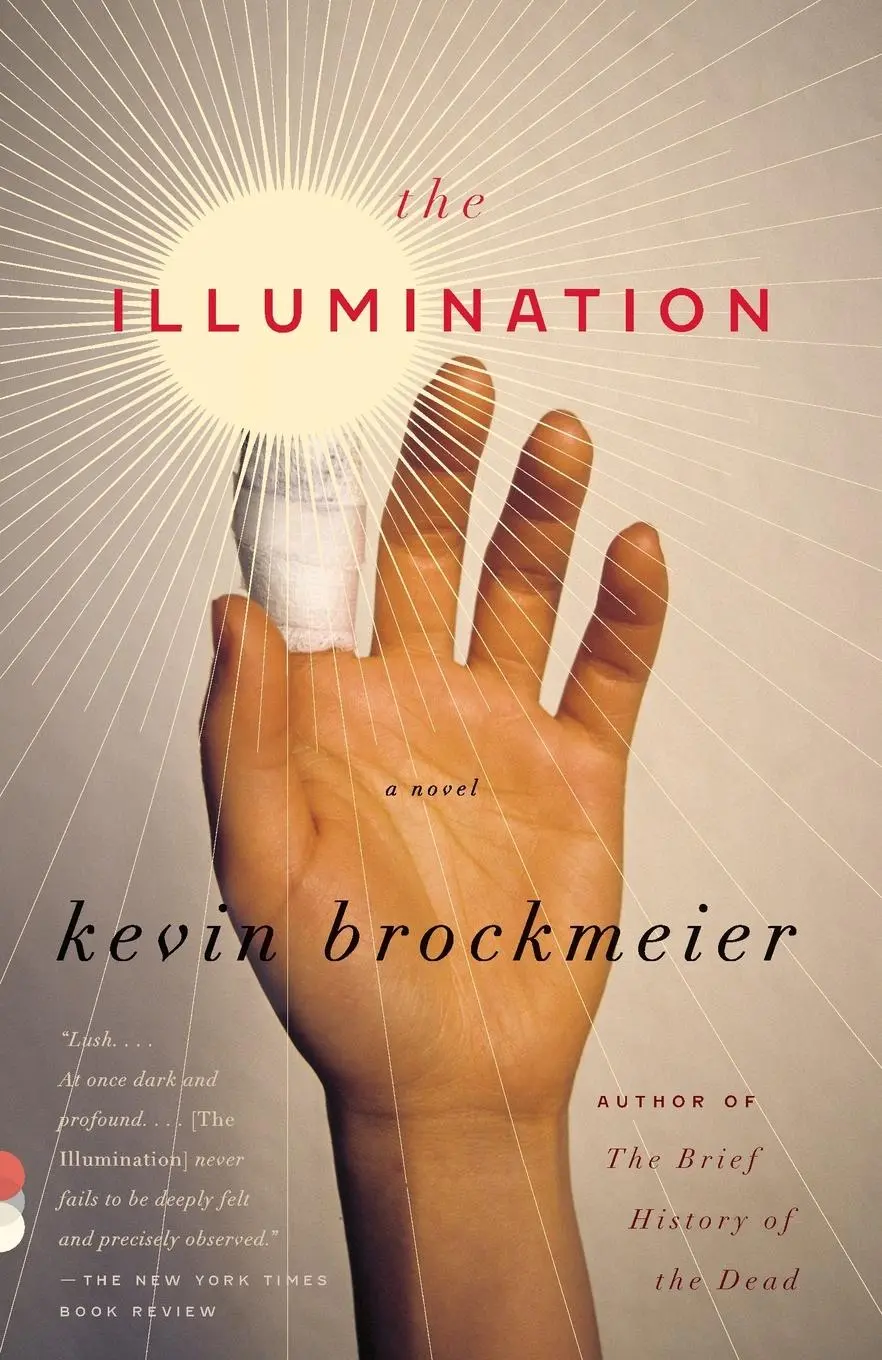 Cover: 9780307387776 | The Illumination | Kevin Brockmeier | Taschenbuch | Englisch | 2012