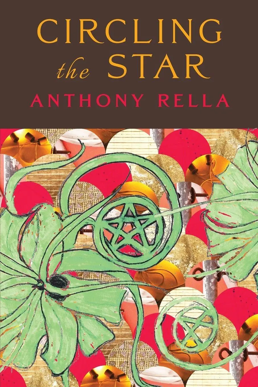 Cover: 9780996987776 | Circling The Star | Anthony Rella | Taschenbuch | Englisch | 2018