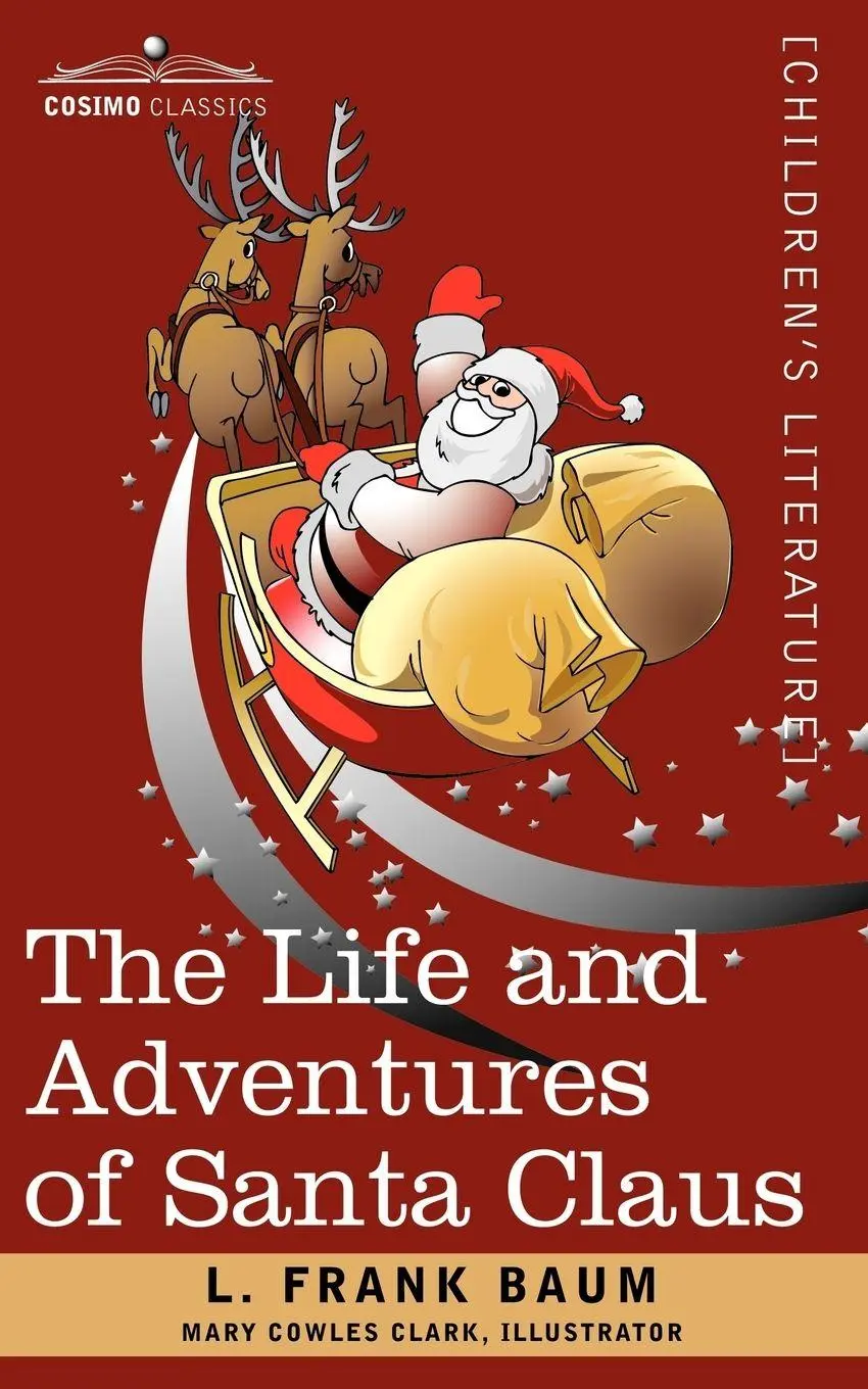 Cover: 9781602067776 | The Life and Adventures of Santa Claus | L. Frank Baum | Taschenbuch