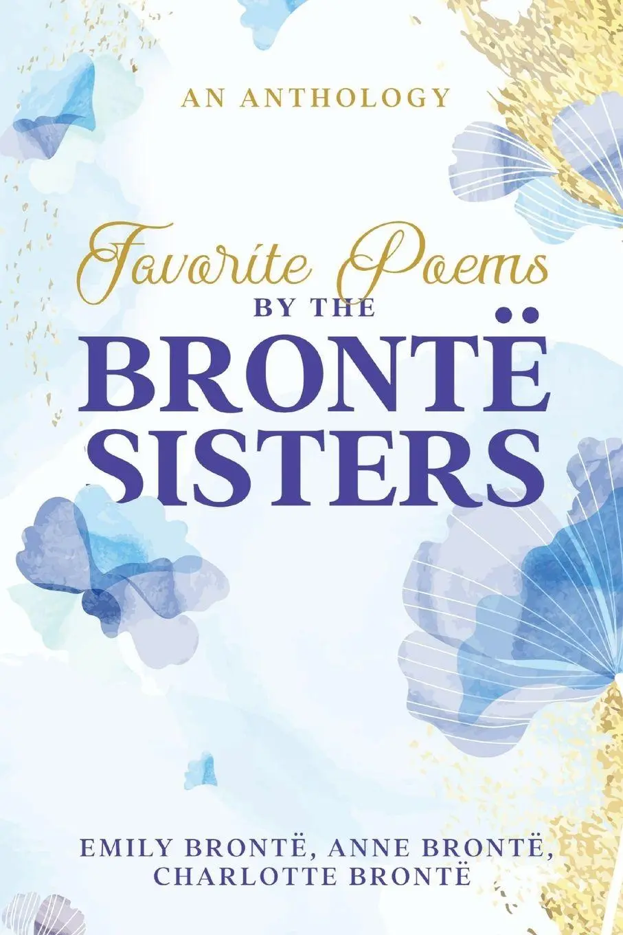 Cover: 9781611047776 | Favorite Poems by the Brontë Sisters | Charlotte Brontë (u. a.) | Buch