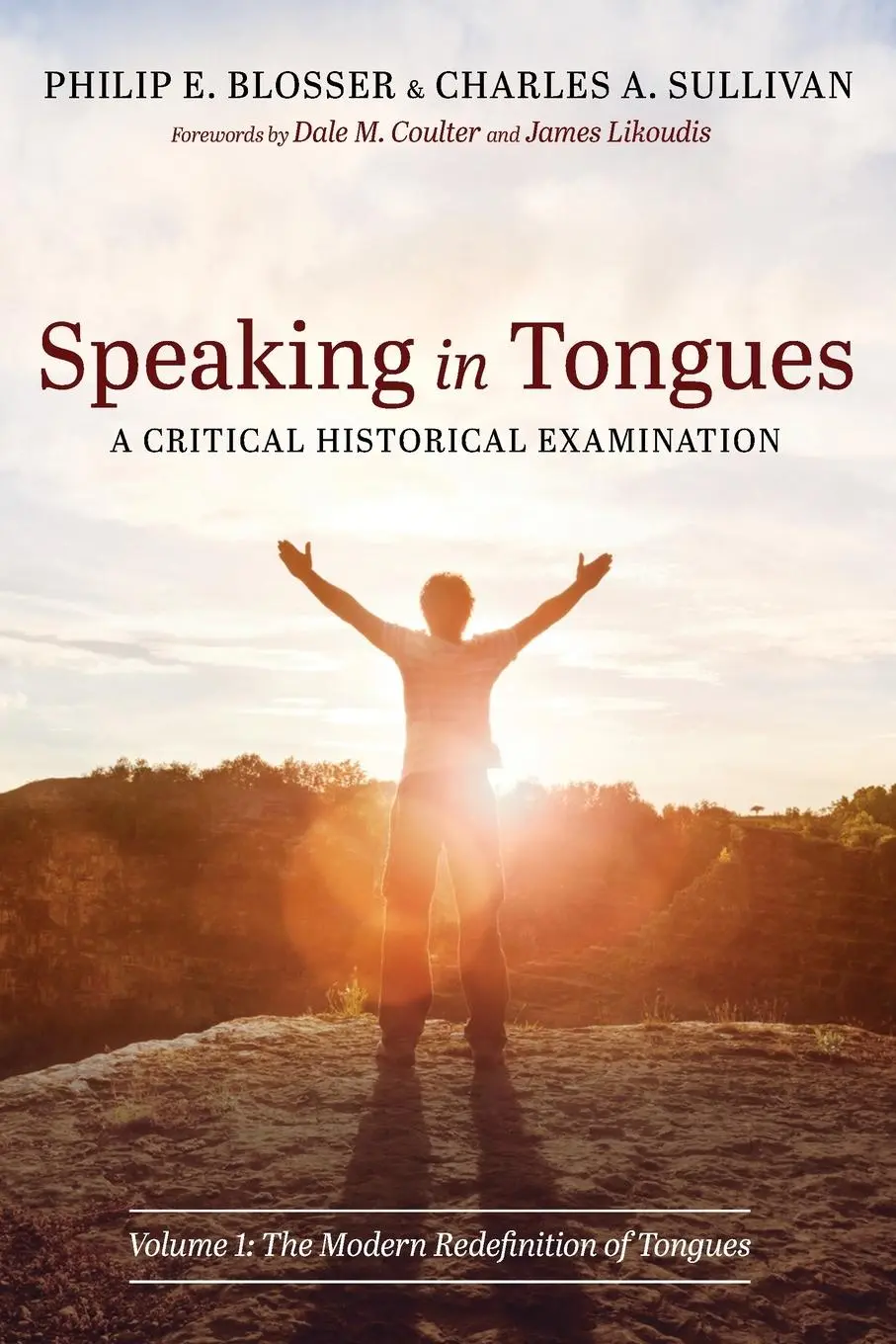 Cover: 9781666737776 | Speaking in Tongues | A Critical Historical Examination, Volume 1