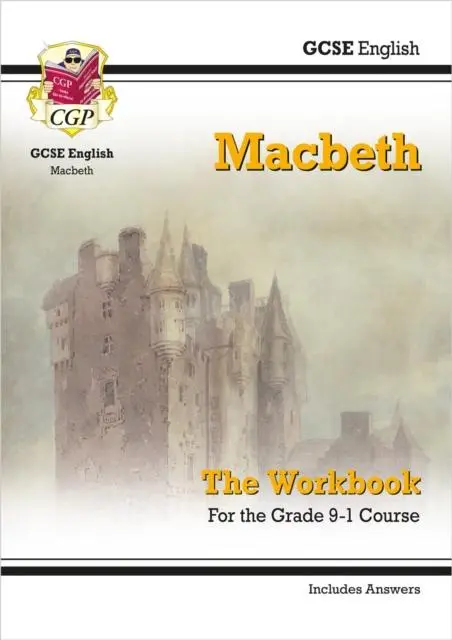 Cover: 9781782947776 | GCSE English Shakespeare - Macbeth Workbook (includes Answers) | Books