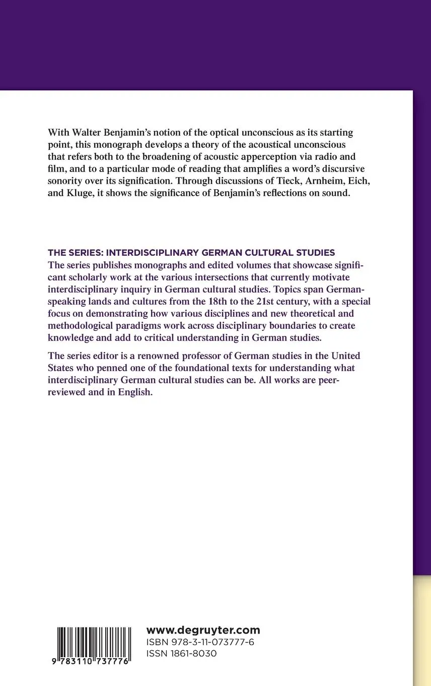 Rückseite: 9783110737776 | The Acoustical Unconscious | From Walter Benjamin to Alexander Kluge