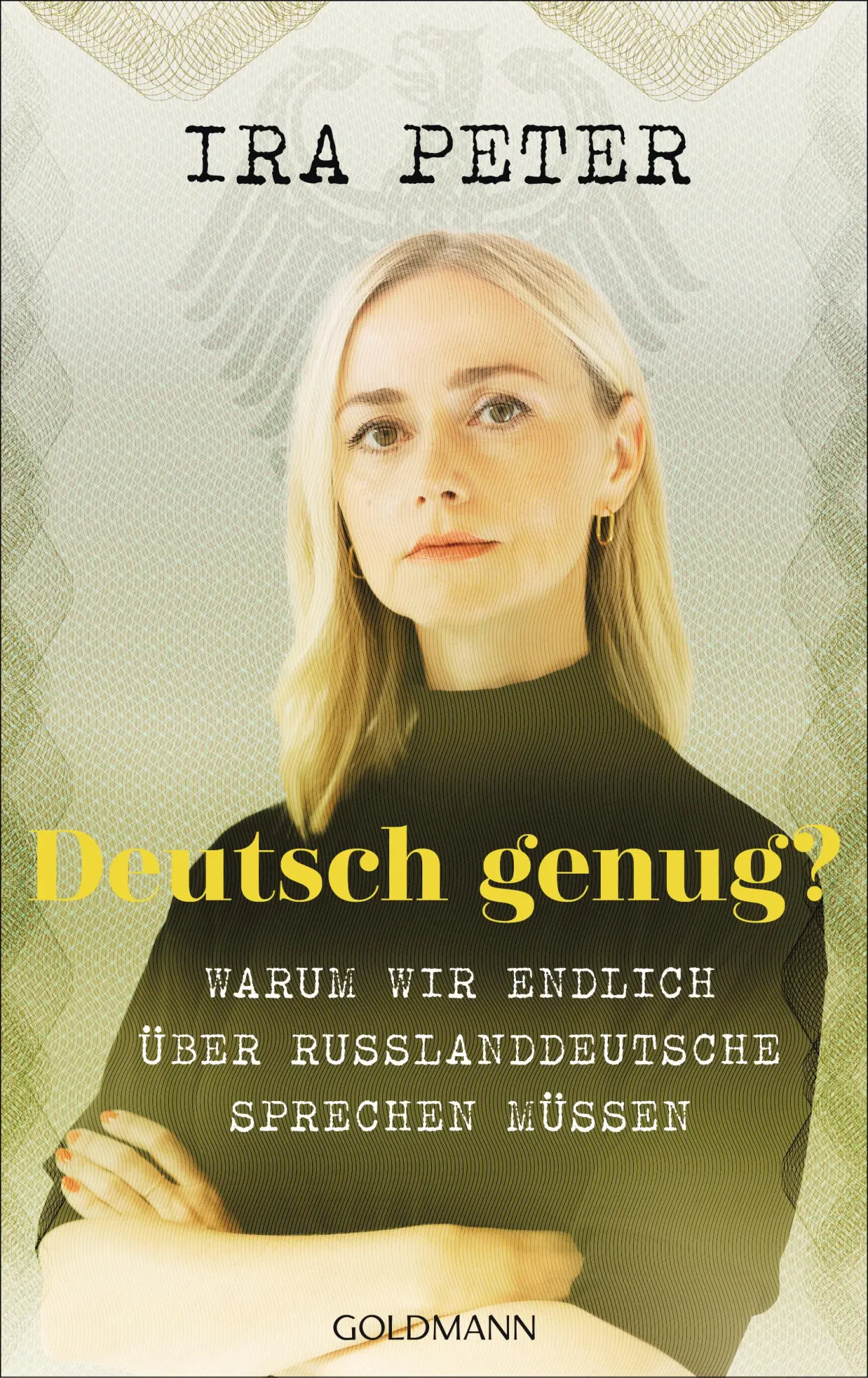 Cover: 9783442317776 | Deutsch genug? | Ira Peter | Buch | 256 S. | Deutsch | 2025 | Goldmann