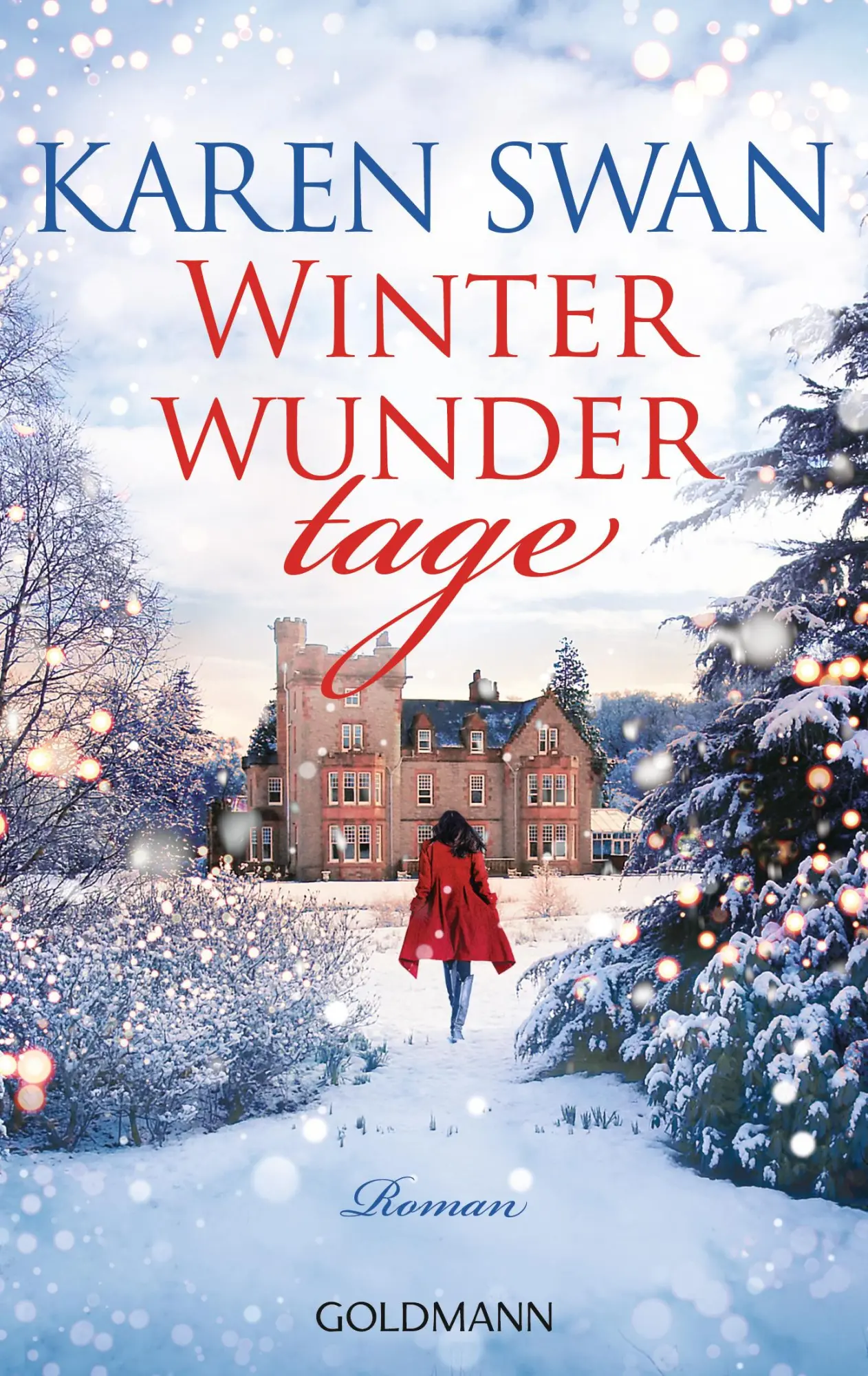 Cover: 9783442487776 | Winterwundertage | Roman | Karen Swan | Taschenbuch | 608 S. | Deutsch