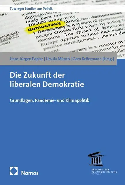 Cover: 9783756007776 | Die Zukunft der liberalen Demokratie | Hans-Jürgen Papier (u. a.)