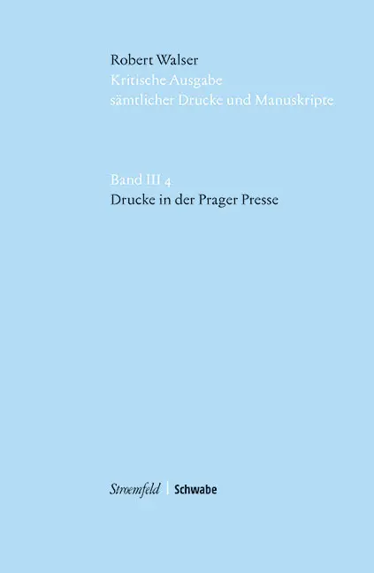 Cover: 9783796537776 | Drucke in der Prager Presse. .3/4 | Robert Walser | Buch | 843 S.