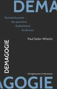 Cover: 9783826087776 | Demagogie | Sozialphilosophie des sprachlich Radikalbösen. Ein Brevier