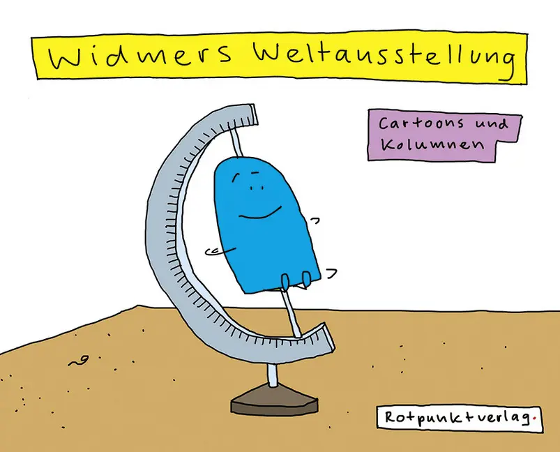 Widmers Weltausstellung - Ruedi Widmer Gebunden