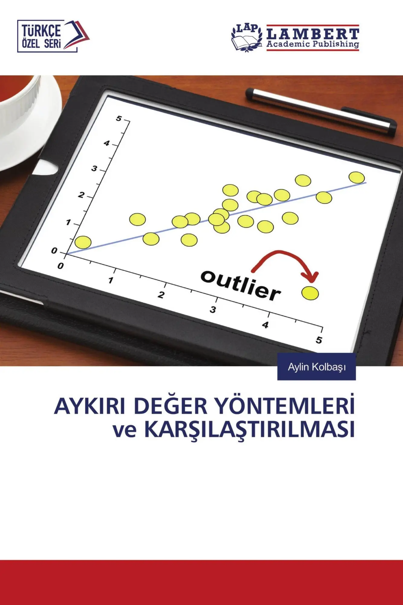 AYKIRI DE¿ER YÖNTEMLER¿ ve KAR¿ILA¿TIRILMASI