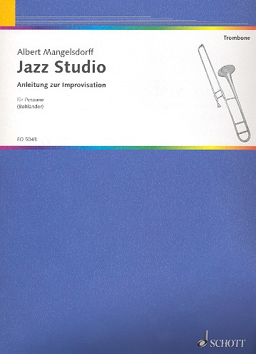 Cover: 9790001057776 | Anleitung zur Improvisation - Posaune | Posaune., Jazz-Studio | 28 S.
