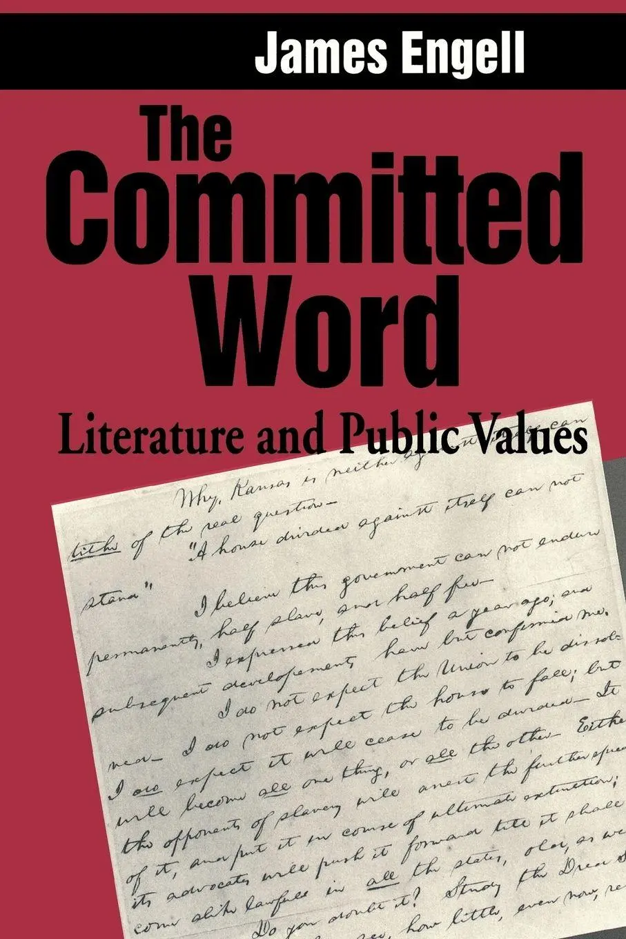 Cover: 9780271027876 | The Committed Word | Literature and Public Values | James Engell