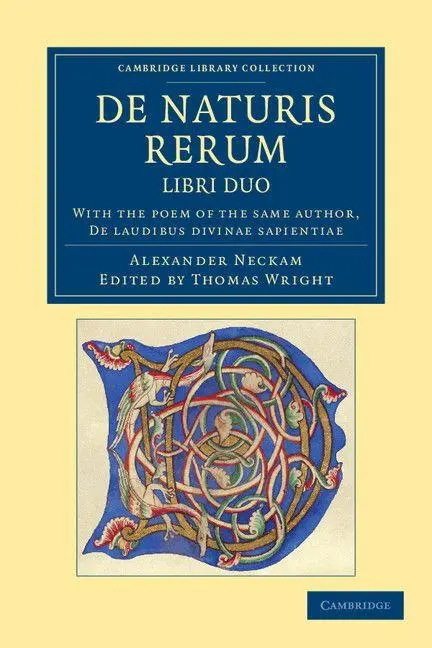 Cover: 9781108047876 | de Naturis Rerum, Libri Duo | Alexander Neckam | Taschenbuch | 2012