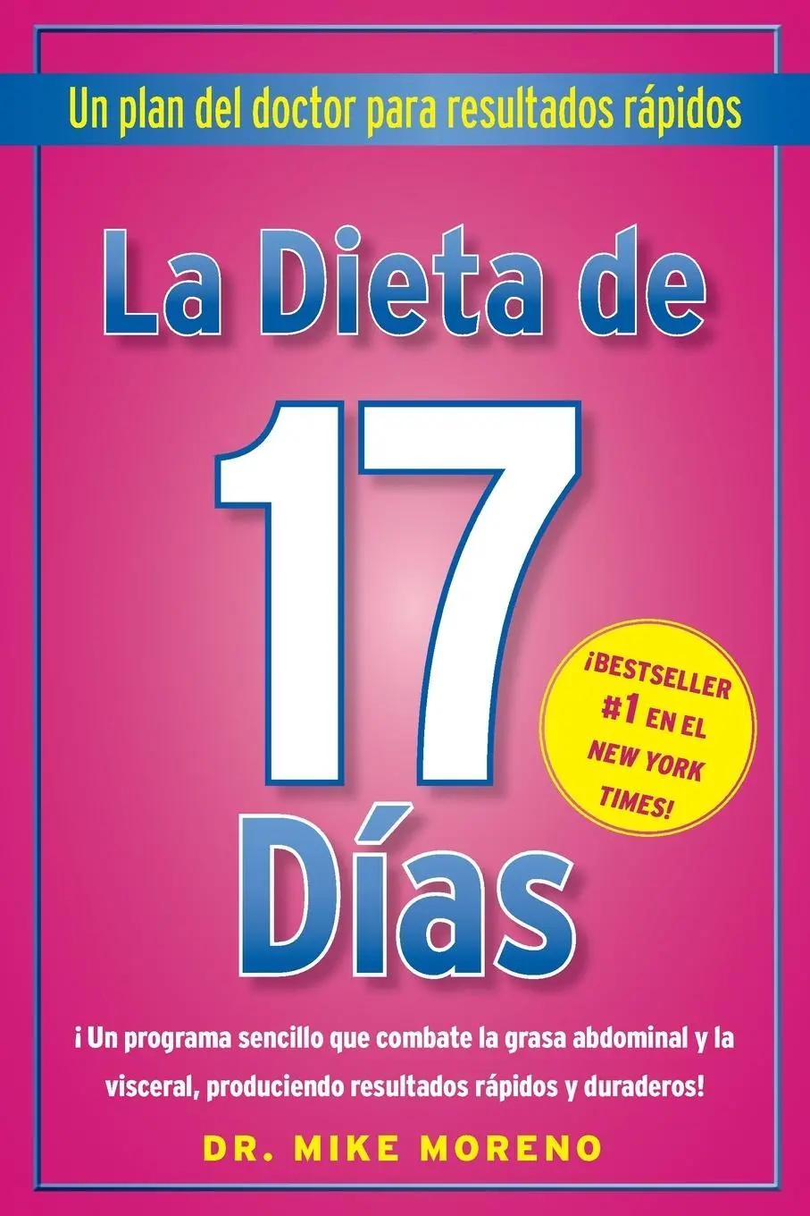 Cover: 9781451657876 | La Dieta de 17 Dias | Mike Moreno | Taschenbuch | Englisch | 2011