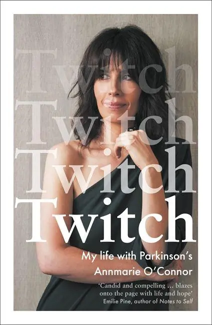 Cover: 9781804187876 | Twitch | My life with Parkinson's | Annmarie O'Connor | Taschenbuch
