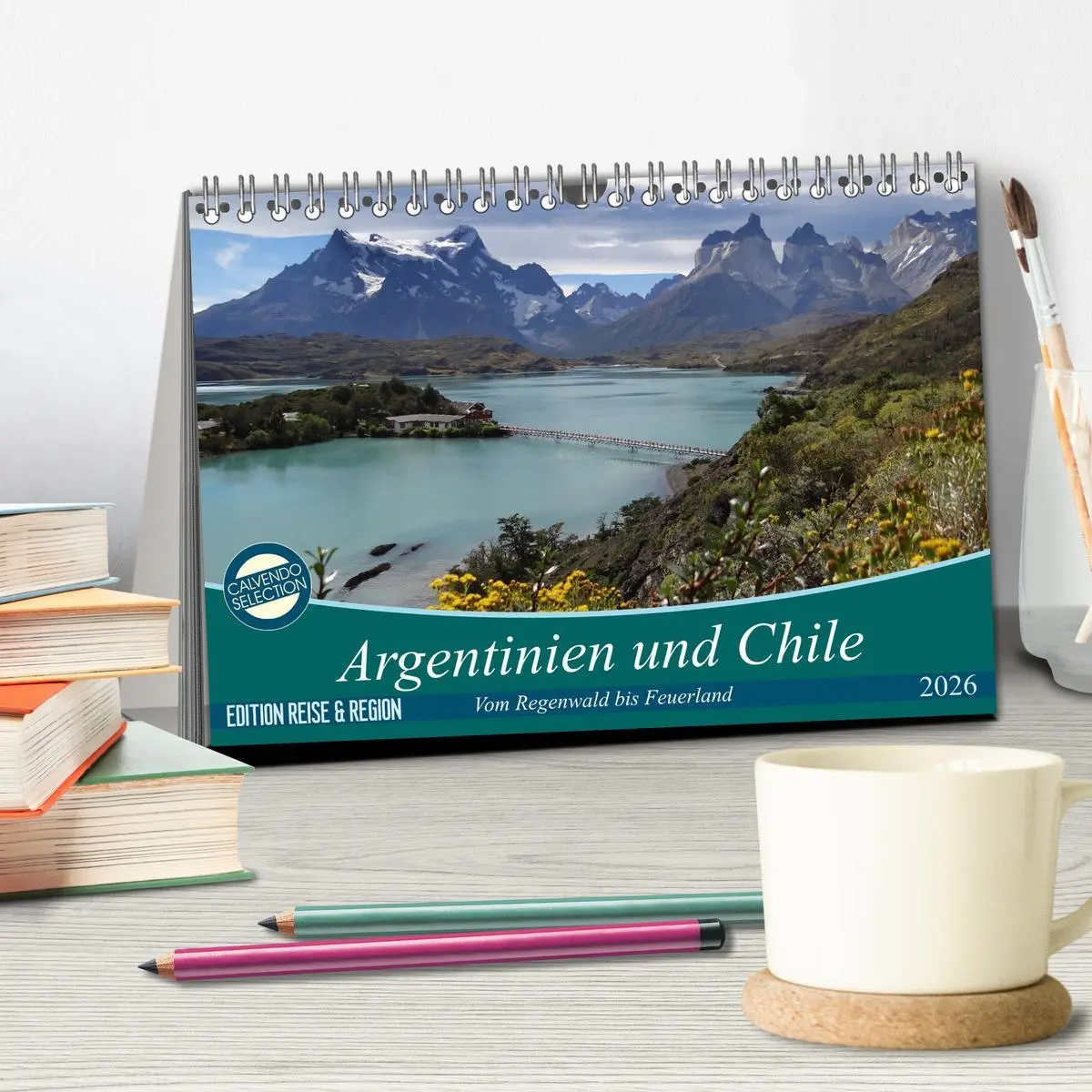 Bild: 9783516107876 | Argentinien und Chile - vom Regenwald bis Feuerland (Tischkalender...