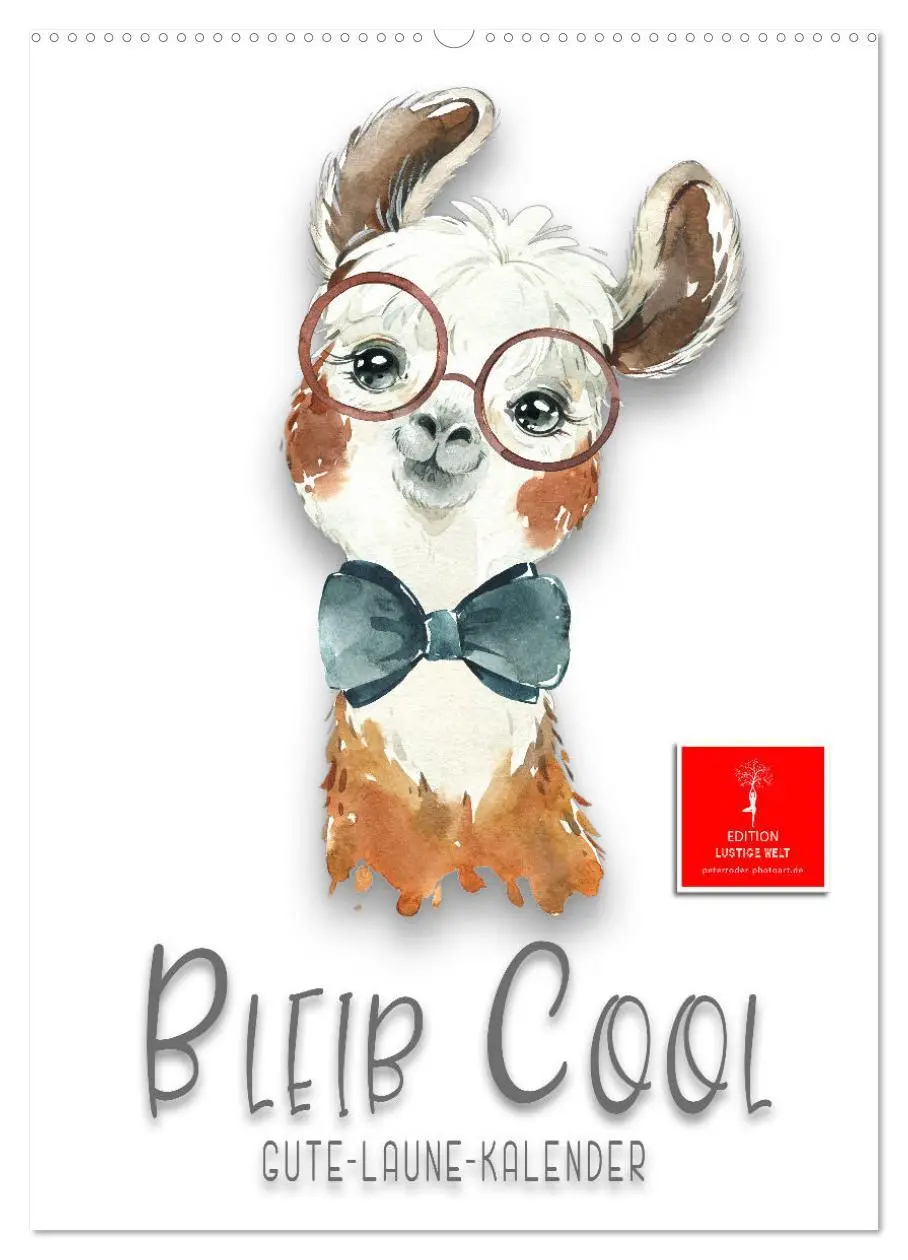 Cover: 9783516347876 | Bleib cool - Gute-Laune-Kalender (Wandkalender 2026 DIN A2 hoch),...